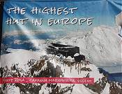 Europas hchste Berghtte heute nicht nur auf dem Plakat sichtbar ...