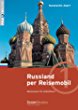 Russland per Reisemobil: Basiswissen...,Gerhard Dolde, Kon...