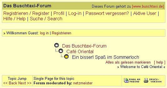 Buschtaxi-Forum - "Spaß" im Sommerloch??