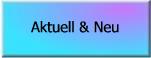 Neu in dieser Ausgabe ...