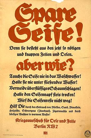 Spare Seife, aber wie? (Deutscher Kriegsausschuss für Öle und Fette,  ca. 1917) (Quelle: Wikisource)